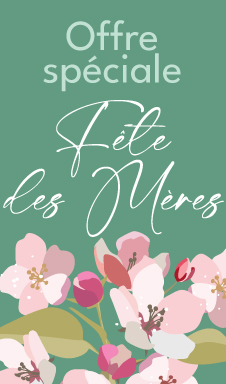 Offre Fête des Mères
